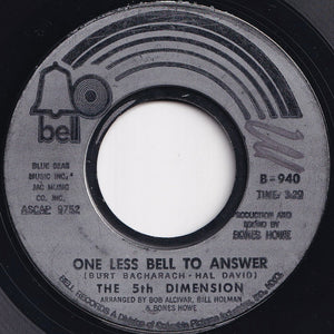 5th Dimension - One Less Bell To Answer / Feelin' Alright? (7 inch Record / Used)