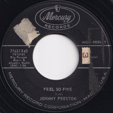 画像をギャラリービューアに読み込む, Johnny Preston - Feel So Fine / I&#39;m Starting To Go Steady (7 inch Record / Used)
