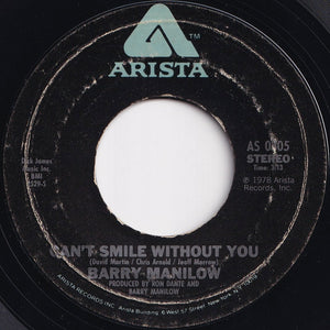 Barry Manilow - Can't Smile Without You / Sunrise (7 inch Record / Used)