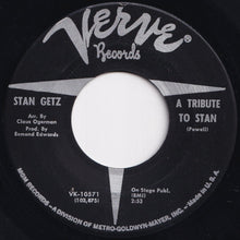 Load image into Gallery viewer, Stan Getz - My Own True Love / A Tribute To Stan (7 inch Record / Used)
