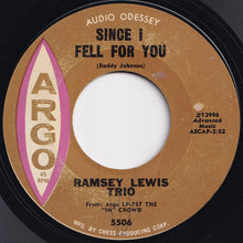 画像をギャラリービューアに読み込む, Ramsey Lewis Trio - The &quot;In&quot; Crowd / Since I Fell For You (7 inch Record / Used)
