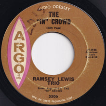 画像をギャラリービューアに読み込む, Ramsey Lewis Trio - The &quot;In&quot; Crowd / Since I Fell For You (7 inch Record / Used)
