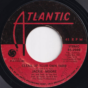 Jackie Moore - Both Ends Against The Middle / Clean Up Your Own Yard (7 inch Record / Used)