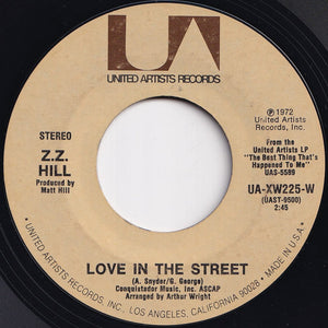 Z.Z. Hill - Ain't Nothing You Can Do / Love In The Street (7 inch Record / Used)