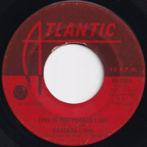 Barbara Lynn - This Is The Thanks I Get / Ring Telephone Ring (7 inch Record / Used)