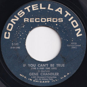 Gene Chandler - What Now / If You Can't Be True (Find A Part Time Love) (7 inch Record / Used)