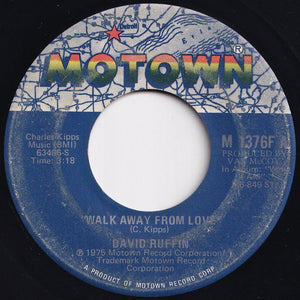 David Ruffin - Walk Away From Love / Love Can Be Hazardous To Your Health (7 inch Record / Used)