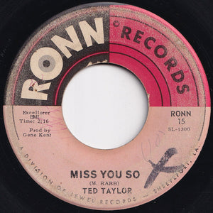 Ted Taylor - Miss You So / I'm Gonna Get Tough (7 inch Record / Used)