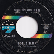 Load image into Gallery viewer, Joe Simon - No Sad Songs / Come On And Get It (7 inch Record / Used)
