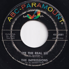 Load image into Gallery viewer, Impressions - You Must Believe Me / See The Real Me (7 inch Record / Used)
