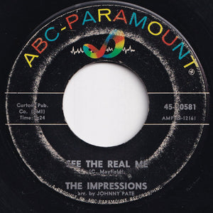 Impressions - You Must Believe Me / See The Real Me (7 inch Record / Used)