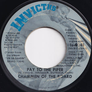 Chairmen Of The Board - Pay To The Piper / Bless You (7 inch Record / Used)