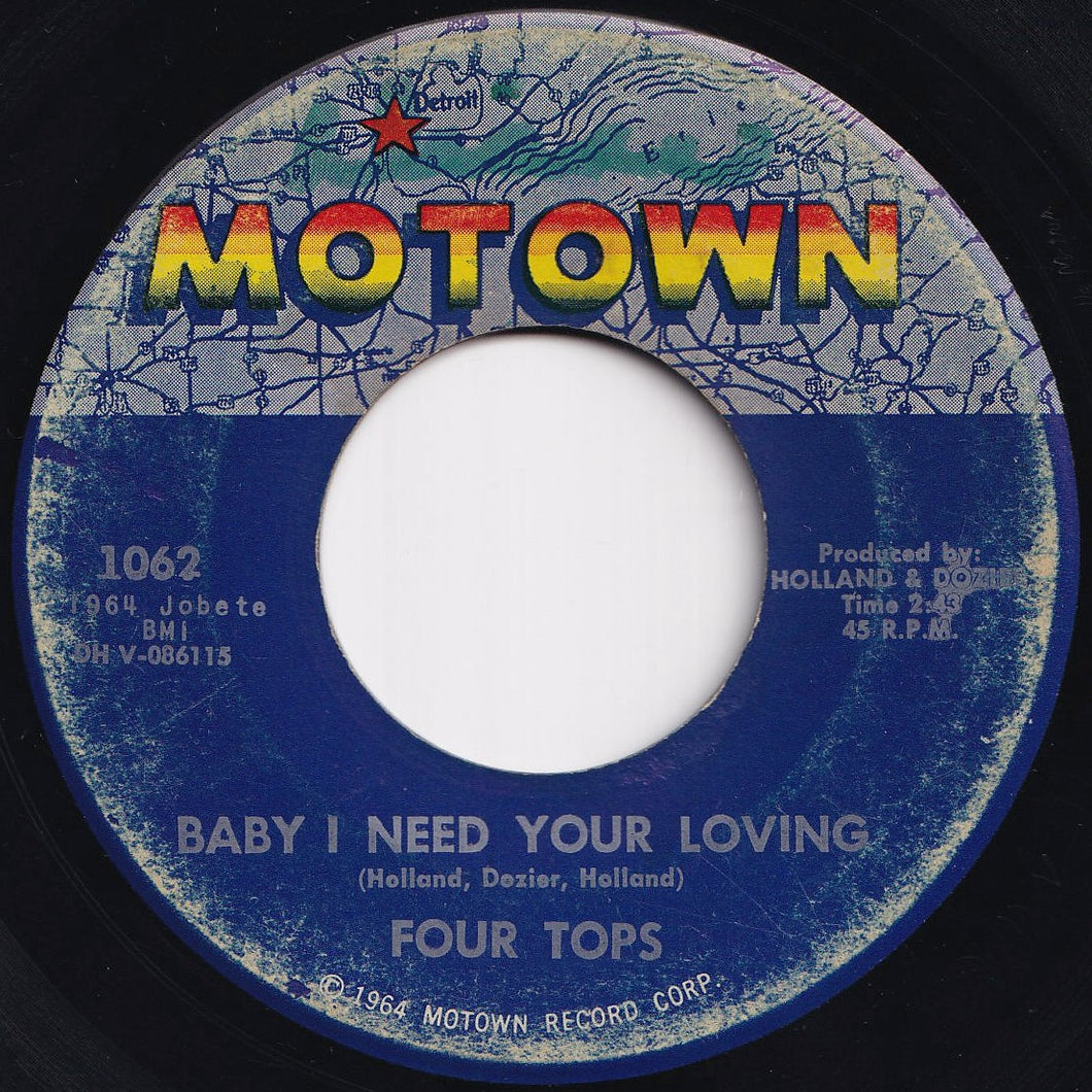 Four Tops - Baby I Need Your Loving / Call On Me (7 inch Record / Used)