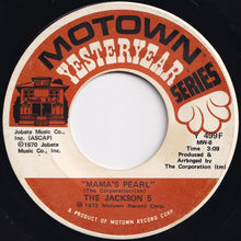 画像をギャラリービューアに読み込む, Jackson 5 - Mama&#39;s Pearl / Never Can Say Goodbye (7 inch Record / Used)
