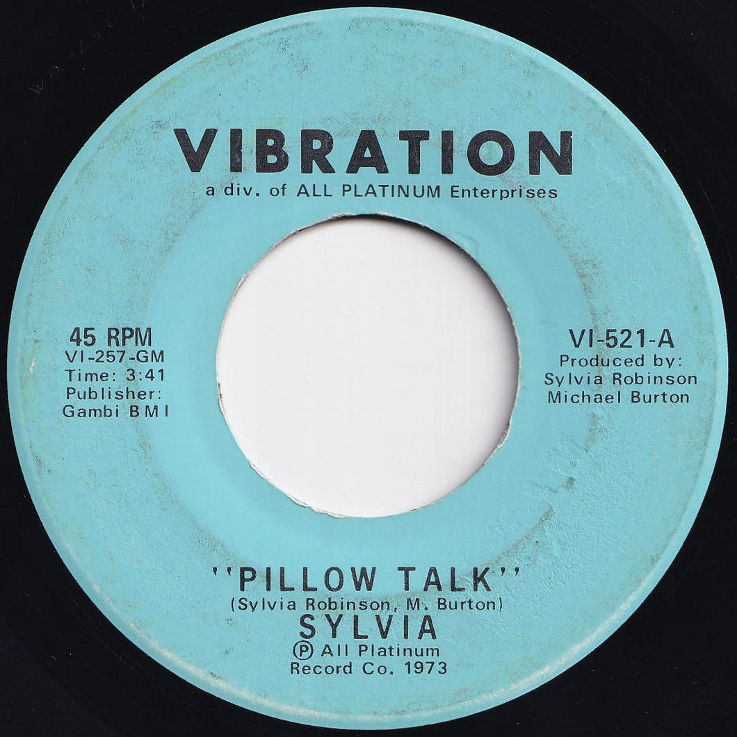 Sylvia Robinson - Pillow Talk / My Thing (7 inch Record / Used)