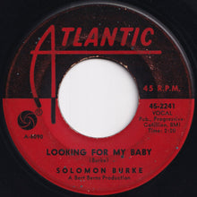 画像をギャラリービューアに読み込む, Solomon Burke - Everybody Needs Somebody To Love / Looking For My Baby (7 inch Record / Used)
