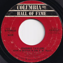 画像をギャラリービューアに読み込む, Johnnie Taylor - Disco Lady / Love Is Better In The A.M. (Part I) (7 inch Record / Used)
