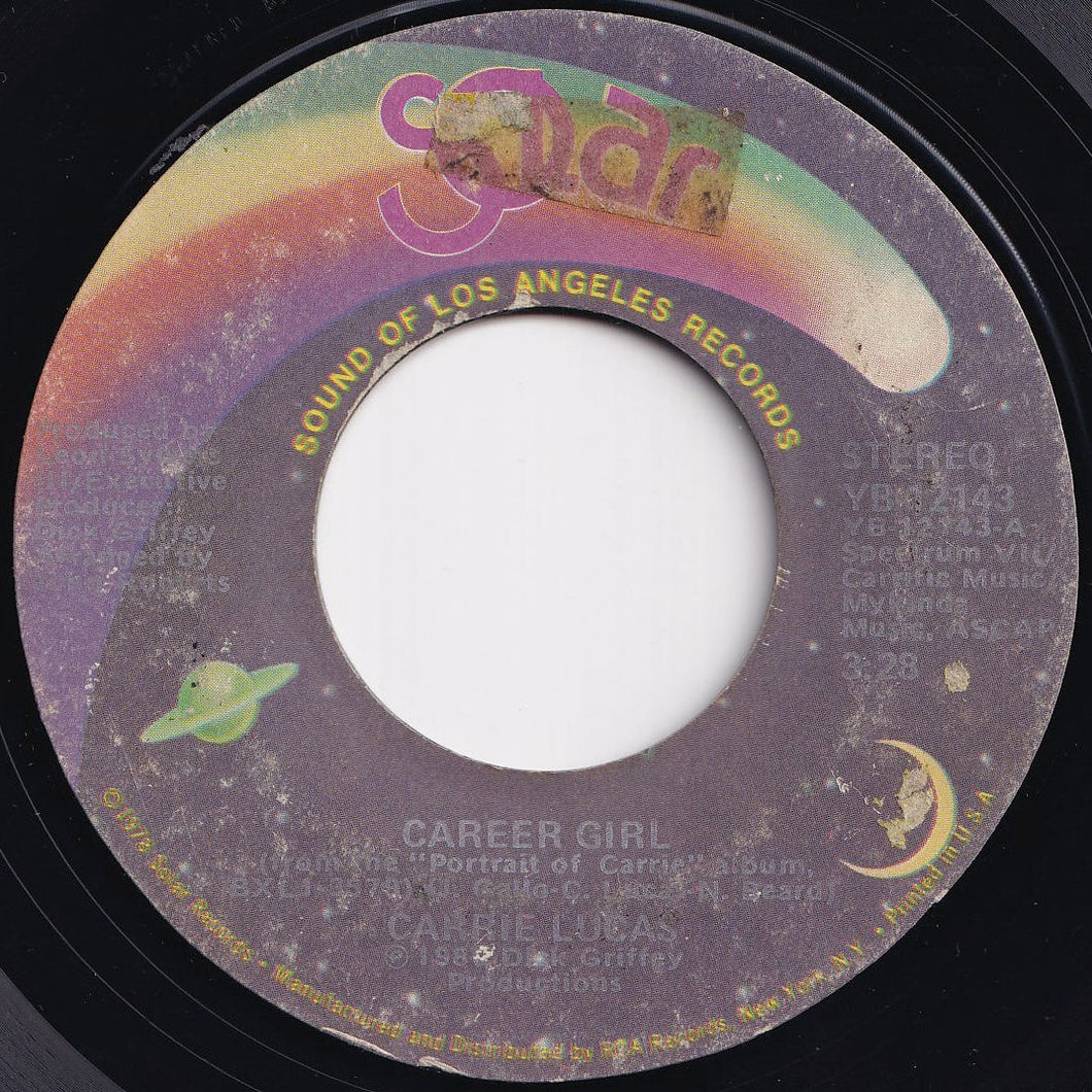 Carrie Lucas - Career Girl / Use It Or Lose It (7 inch Record / Used)