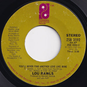 Lou Rawls - You'll Never Find Another Love Like Mine / Let's Fall In Love All Over Again (7 inch Record / Used)