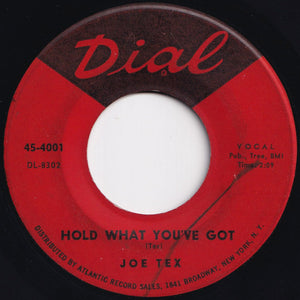 Joe Tex - Hold What You've Got / Fresh Out Of Tears (7 inch Record / Used)