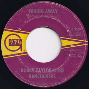 Bobby Taylor & The Vancouvers - Does Your Mama Know About Me / Fading Away (7 inch Record / Used)