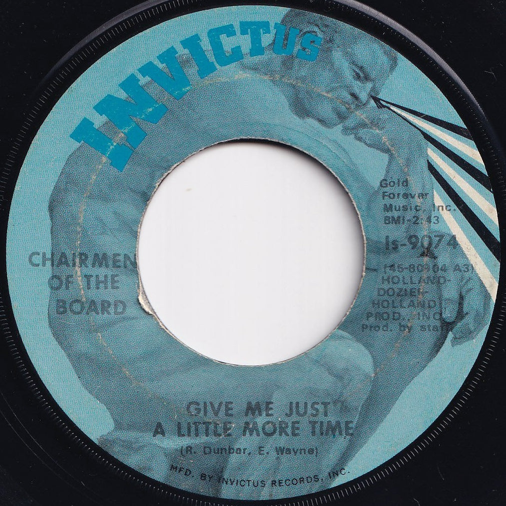 Chairmen Of The Board - Give Me Just A Little More Time / Since The Days Of Pigtails (And Fairy Tales) (7 inch Record / Used)