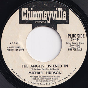 Michael Hudson - The Angels Listened In / The Angels Listened In (7 inch Record / Used)