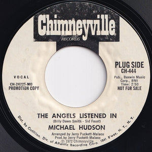 Michael Hudson - The Angels Listened In / The Angels Listened In (7 inch Record / Used)