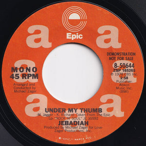 Jebadiah - Under My Thumb (Stereo) / (Mono) (7 inch Record / Used)