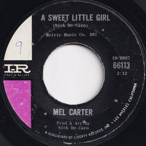 Mel Carter - Hold Me, Thrill Me, Kiss Me / A Sweet Little Girl (7 inch Record / Used)