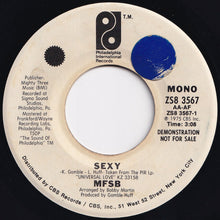 Load image into Gallery viewer, MFSB - Sexy (Stereo) / (Mono) (7 inch Record / Used)
