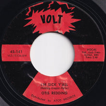 Load image into Gallery viewer, Otis Redding - Try A Little Tenderness / I&#39;m Sick Y&#39;all (7 inch Record / Used)
