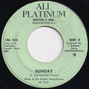 Willie & The Mighty Magnificents - Not On The Outside (Instrumental) / Sunday (Instrumental) (7 inch Record / Used)