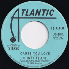 画像をギャラリービューアに読み込む, Donal Leace - Cause You Love (Stereo) / (Mono) (7 inch Record / Used)
