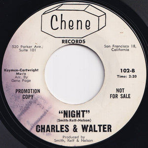 Charles And Walter - Kissin' And Huggin' / Night (7 inch Record / Used)