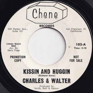 Charles And Walter - Kissin' And Huggin' / Night (7 inch Record / Used)