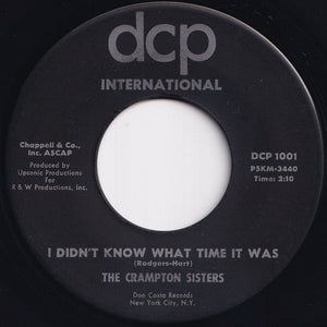 Crampton Sisters - I Didn't Know What Time It Was / I Cried When I Found You Gone (7 inch Record / Used)