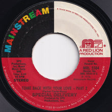 Load image into Gallery viewer, Special Delivery - Come Back With Your Love (Part 1) / (Part 2) (7 inch Record / Used)
