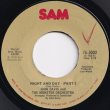 Load image into Gallery viewer, John Davis And The Monster Orchestra - Night And Day (Part 1) / (Disco Version) (7 inch Record / Used)
