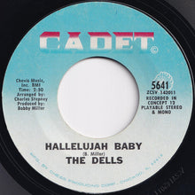 Load image into Gallery viewer, Dells - I Can Sing A Rainbow - Love Is Blue / Hallelujah Baby (7 inch Record / Used)
