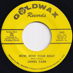 James Carr - Everybody Needs Somebody / Row, Row Your Boat (7 inch Record / Used)