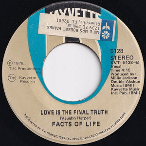 Facts Of Life - Sometimes / Love Is The Final Truth (7 inch Record / Used)