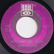 Load image into Gallery viewer, Shorty Long - Here Comes The Judge / Sing What You Wanna (7 inch Record / Used)
