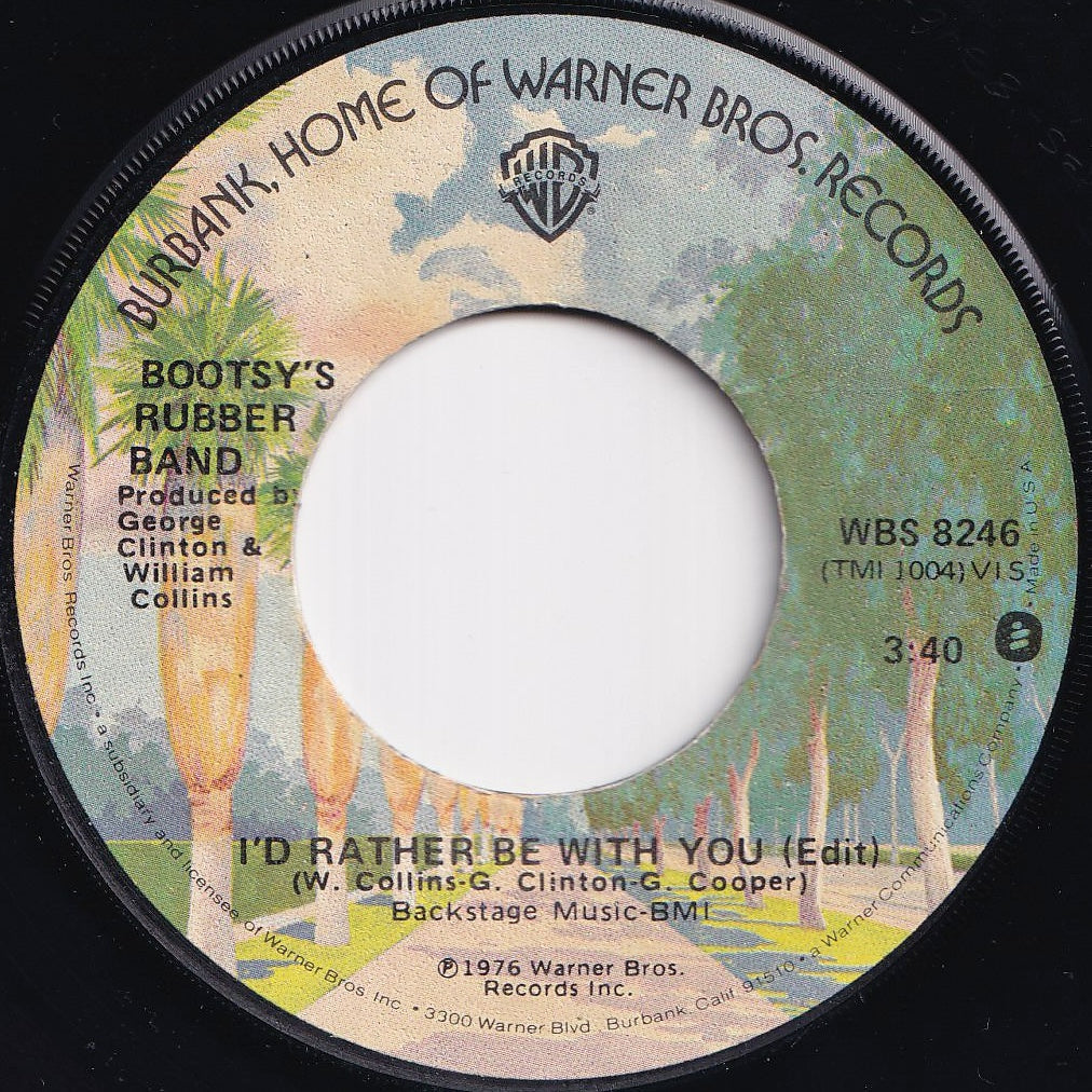 Bootsy's Rubber Band - I'd Rather Be With You / Vanish In Our Sleep (7 inch Record / Used)