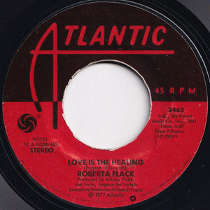 Roberta Flack, Donny Hathaway - The Closer I Get To You / Love Is The Healing (7 inch Record / Used)