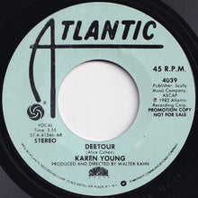 Load image into Gallery viewer, Karen Young - Deetour / Deetour (7 inch Record / Used)
