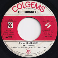 画像をギャラリービューアに読み込む, Monkees - I&#39;m A Believer / (I&#39;m Not Your) Stepping Stone (7 inch Record / Used)
