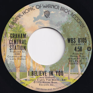 Graham Central Station - Your Love / I Believe In You (7 inch Record / Used)