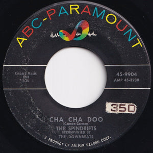 Spindrifts - Cha Cha Doo / Belinda (7 inch Record / Used)