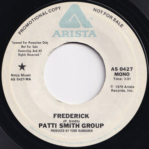 Patti Smith Group - Frederick (Stereo) / (Mono) (7 inch Record / Used)